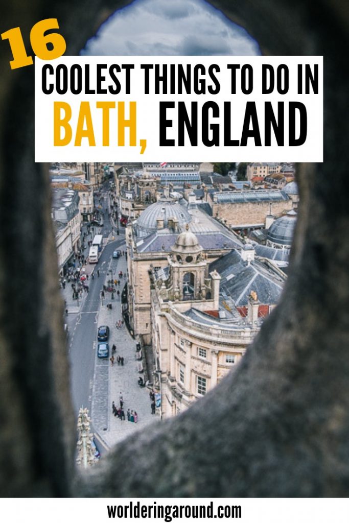 The best things to do in Bath, England, UK. Visit Roman Baths, Jane Austen Museum, Royal Crescent, Georgian architecture, River Avon, Bath Abbey and more! | Worldering around #bath #england #uk #visitbath #bathengland